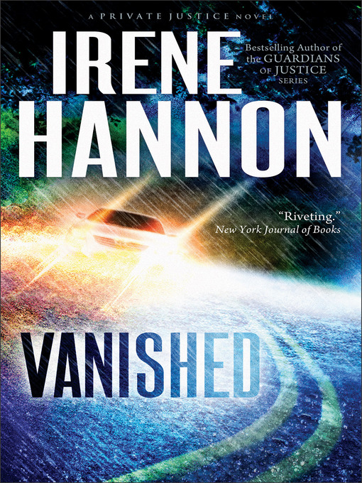 Title details for Vanished by Irene Hannon - Available